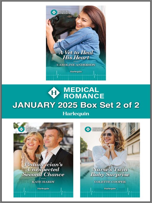 Title details for Harlequin Medical Romance January 2025--Box Set 2 of 2 by Caroline Anderson - Available